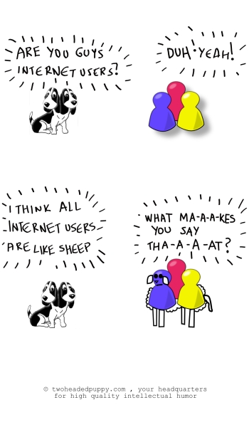 i think it's improper to make generalizations about Internet users